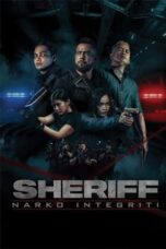 Nonton Film Sheriff: Narko Integriti (2024) Subtitle Indonesia