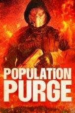 Nonton Film Population Purge (2024) Subtitle Indonesia