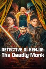 Nonton Film Detective Di Renjie: The Deadly Monk (2024) Subtitle Indonesia