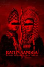Nonton Film Racun Sangga: Santet Pemisah Rumah Tangga (2024) Subtitle Indonesia