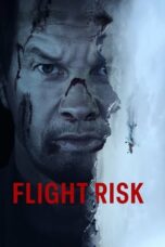 Nonton Film Flight Risk (2025) Subtitle Indonesia
