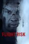 Nonton Film Flight Risk (2025) Subtitle Indonesia