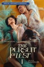 Nonton Film The Pursuit of Lust (2025) Subtitle Indonesia