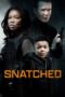 Nonton Film Snatched (2024) Subtitle Indonesia