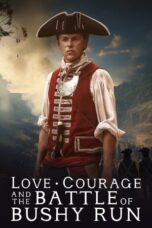 Nonton Film Love, Courage and the Battle of Bushy Run (2024) Subtitle Indonesia