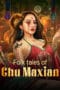Nonton Film Folk tales of Chu Maxian (2025) Subtitle Indonesia