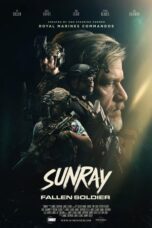 Nonton Film Sunray: Fallen Soldier (2025) Subtitle Indonesia
