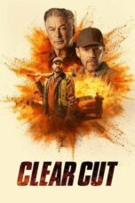 Nonton Film Clear Cut (2024) Subtitle Indonesia