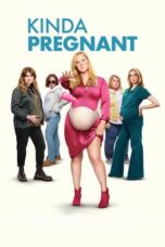 Nonton Film Kinda Pregnant (2025) Subtitle Indonesia