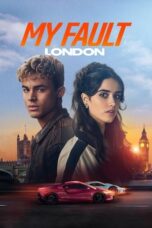 Nonton Film My Fault: London (2025) Subtitle Indonesia