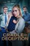 Nonton Film Cradle of Deception (2024) Subtitle Indonesia
