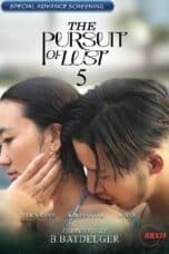 Nonton Film The Pursuit of Lust 5 (2025) Subtitle Indonesia