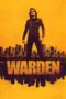 Nonton Film Warden (2025) Subtitle Indonesia