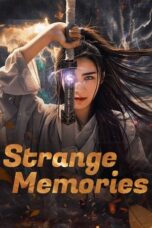 Nonton Film Strange Memories (2025) Subtitle Indonesia