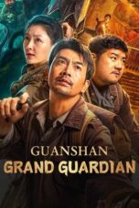 Nonton Film Guanshan Grand Guardian (2025) Subtitle Indonesia