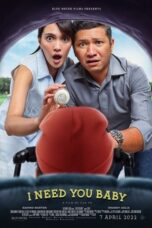 Nonton Film I Need You Baby (2022) Subtitle Indonesia