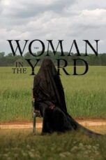 Nonton Film The Woman in the Yard (2025) Subtitle Indonesia