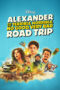 Nonton Film Alexander and the Terrible, Horrible, No Good, Very Bad Road Trip (2025) Subtitle Indonesia