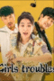 Nonton Film Girls Troubles (2025) Subtitle Indonesia