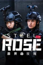 Nonton Film Steel Rose (2025) Subtitle Indonesia