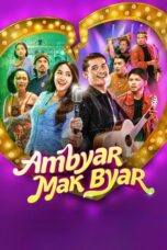 Nonton Film Ambyar Mak Byar (2025) Subtitle Indonesia