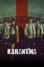 Nonton Film Quarantine (2025) Subtitle Indonesia