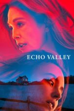 Nonton Film Echo Valley (2025) Subtitle Indonesia