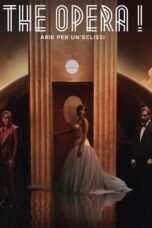 Nonton Film The Opera! Arias for an Eclipse (2025) Subtitle Indonesia