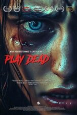 Nonton Film Play Dead (2025) Subtitle Indonesia