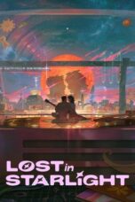 Nonton Film Lost in Starlight (2025) Subtitle Indonesia