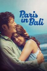 Nonton Film Paris in Bali (2025) Subtitle Indonesia
