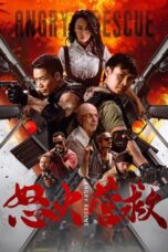 Nonton Film Angry Rescue (2025) Subtitle Indonesia