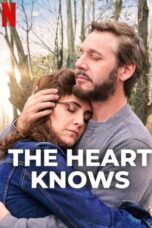 Nonton Film The Heart Knows (2025) Subtitle Indonesia